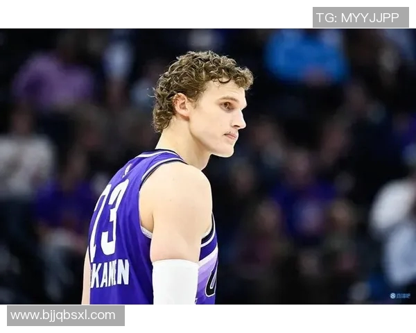 劳里马尔卡宁的崛起之路：从新秀到全明星的精彩蜕变